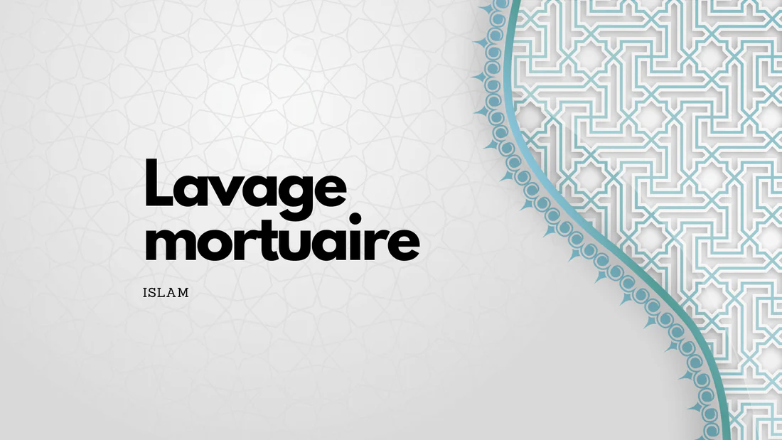 lavage mortuaire en Islam